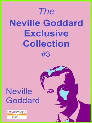 cover image of The Neville Goddard Exclusive Collection, #3